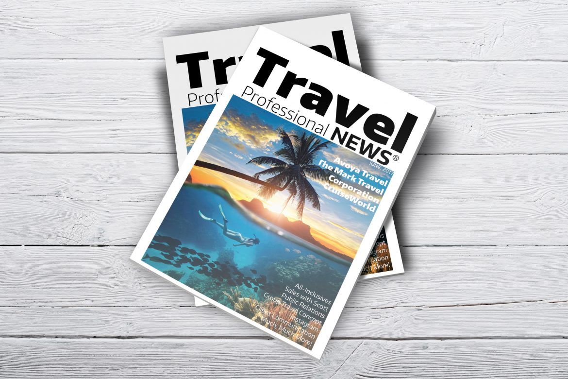 June 2017 Issue – Travel Professional NEWS