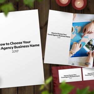 Step by Step guide for choosing, researching and setting up your Travel Agency business and brand for success in 2019