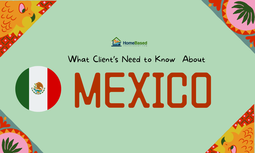 Mexico: What Client’s (and Travel Agents) Need to Know