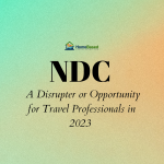 NDC-A-Disrupter-or-Opportunity-for-Travel-Professionals-in-2023-HBTA