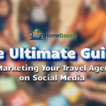 The Ultimate Guide to Marketing Your Travel Agency on Social Media - Tom Ogg, Co-Founder and Co-Owner - TravelProfessionalNEWS.com