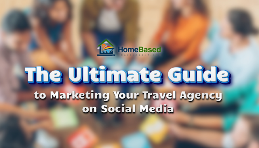 The Ultimate Guide to Marketing Your Travel Agency on Social Media - Tom Ogg, Co-Founder and Co-Owner - TravelProfessionalNEWS.com