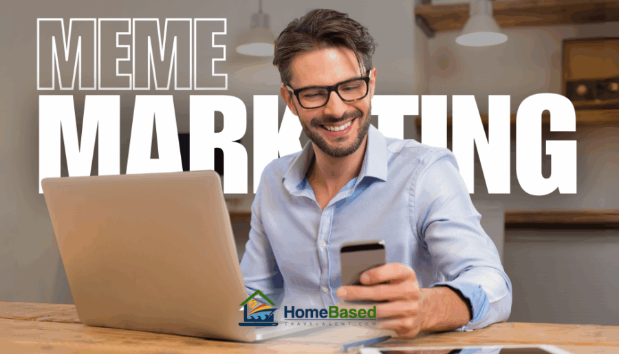 Meme Marketing for Travel Professionals: Your 2025 Guide to Going Viral Today - Written By: Tom Ogg, Co-Founder and Co-Owner - Travel Professional NEWS