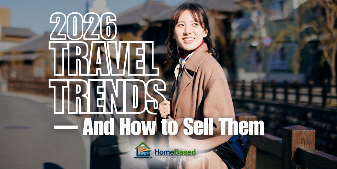 2026 Travel Trends Travel Advisors Can’t Ignore – And How to Sell Them