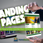 Landing Pages That Actually Convert: A Survival Guide for Travel Advisors - Part 1- Written By: Tom Ogg, Co-Founder and Co-Owner - Travel Professional NEWS